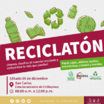 «Reciclatón», este próximo sábado en el estacionamiento de Chiltepinos en San Carlos; Para trabajar en el cuidado del medio ambiente, te esperamos.