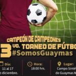 Invitan a jóvenes a participar en torneo de fútbol Campeón de Campeones #SomosGuaymas; evento a llevarse a cabo del 11 al 17 de diciembre en el campo sintético de GN.