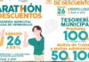 Aprovecha el “Maratón de Descuentos” de Tesorería Municipal este sábado 26 de abril