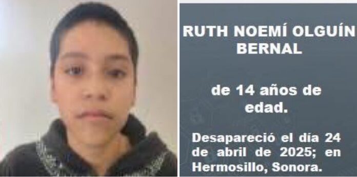 Desaparece jovencita de 14 años en Hermosillo; desde ayer jueves se está buscando a Ruth Noemí Olguín Bernal; piden ayuda para su localización.