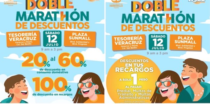 En verano continúa el Doble Maratón de Descuentos de Tesorería Municipal y Agua de Hermosillo este sábado 12; las sedes son el Centro de Atención Veracruz y Sun Mall.