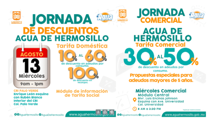 Realizará Agua de Hermosillo Tres Jornadas de Descuentos este miércoles 13; en las colonias Palo Verde, Los Olivos y Módulo Central Camionera.
