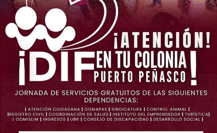 #Puerto Peñasco ‘DIF en tu Colonia’ llega a la `López Portillo’; invitan a la ciudadanía a participar en la jornada de servicios gratuitos.