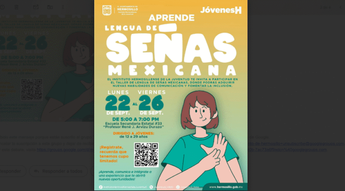 Invita IHJ a taller gratuito de Lengua de Señas Mexicanas; el Instituto Hermosillense de la Juventud organiza el curso para jóvenes de 12 a 29 años, que será del 22 al 26 de septiembre.
