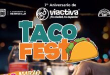 Todo listo para la segunda edición del Taco Fest en Hermosillo este domingo 29