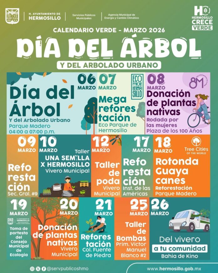 Continúa Gobierno Municipal agenda de actividades del Día del Árbol y del Arbolado Urbano; en Hermosillo se reconoce su importancia con una agenda de actividades que inició el 6 de marzo.