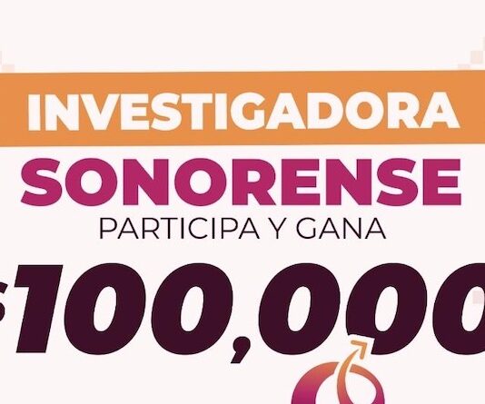 Amplía gobierno de Sonora convocatoria del Premio Mujeres que transforman el conocimiento