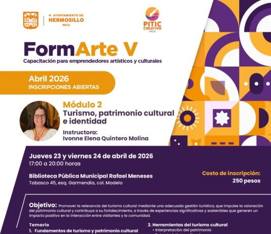 Invita Ayuntamiento de Hermosillo al taller “Turismo, patrimonio cultural e identidad”