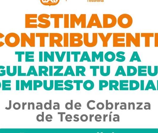 Ofrecerá Tesorería Municipal tres días de jornada de regularización con facilidades en el pago de predial