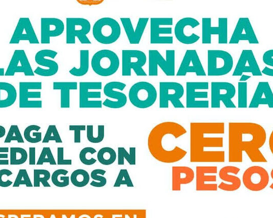 Invita Tesorería Municipal a aprovechar las jornadas para pagar predial con recargos a cero pesos