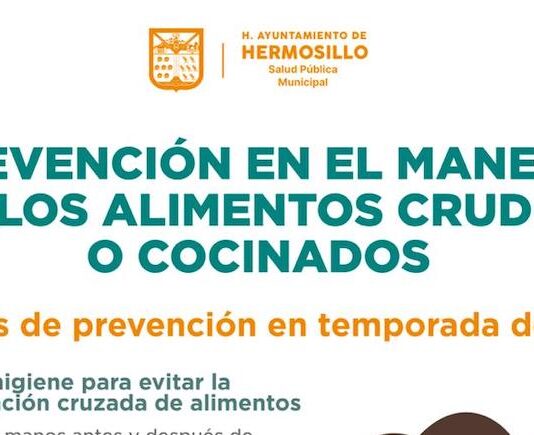 Emite Salud Pública Municipal recomendaciones para prevenir la contaminación cruzada por alimentos