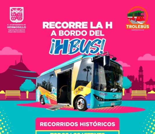 Invita Gobierno de Hermosillo a disfrutar del recorrido histórico del HBus por tiempo limitado