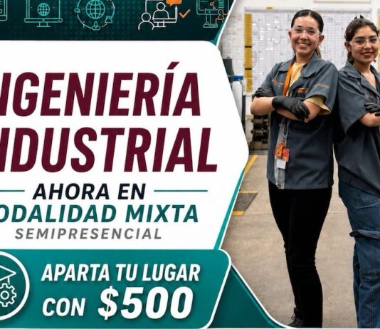 Amplían opciones de formación con modalidad mixta en Ingeniería Industrial