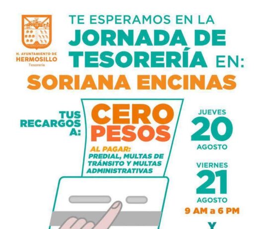 Recargos a cero pesos te esperan en Jornada de Tesorería en Soriana Encinas