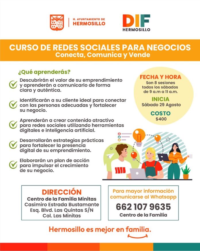 Aprende a manejar redes sociales para negocios con curso de verano de DIF Hermosillo; serán ocho sábados de aprendizaje y adquirir herramientas que impulsen tu negocio a través de las redes sociales.