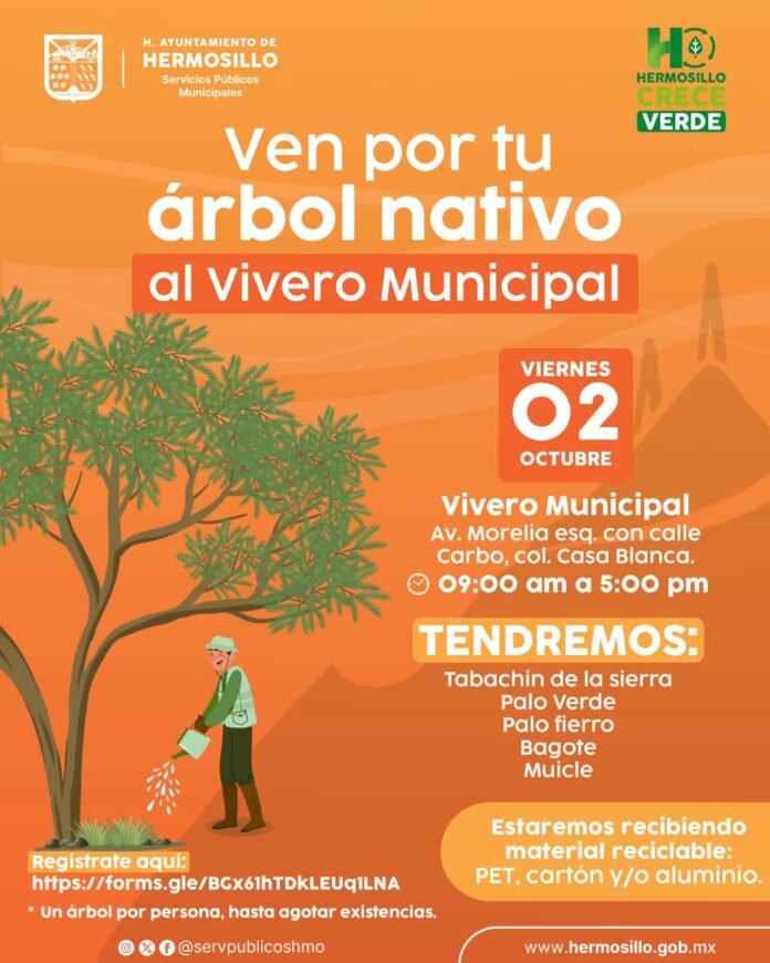 nvitan a adoptar un árbol nativo en el Vivero Municipal; habrá Tabachín de la sierra, Palo Verde, Palo Fierro, Bagote y Muicle.