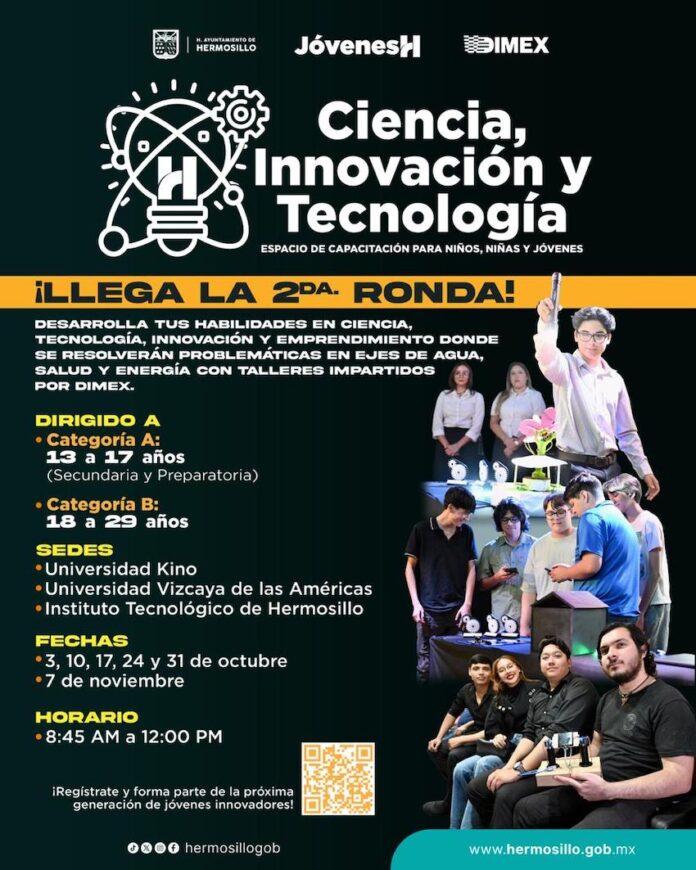 Continúa convocatoria para segunda edición del curso de Ciencia, Innovación y Tecnología; la segunda edición constará de seis sesiones sabatinas los días 3, 10, 17, 24 y 31 de octubre, y 7 de noviembre.