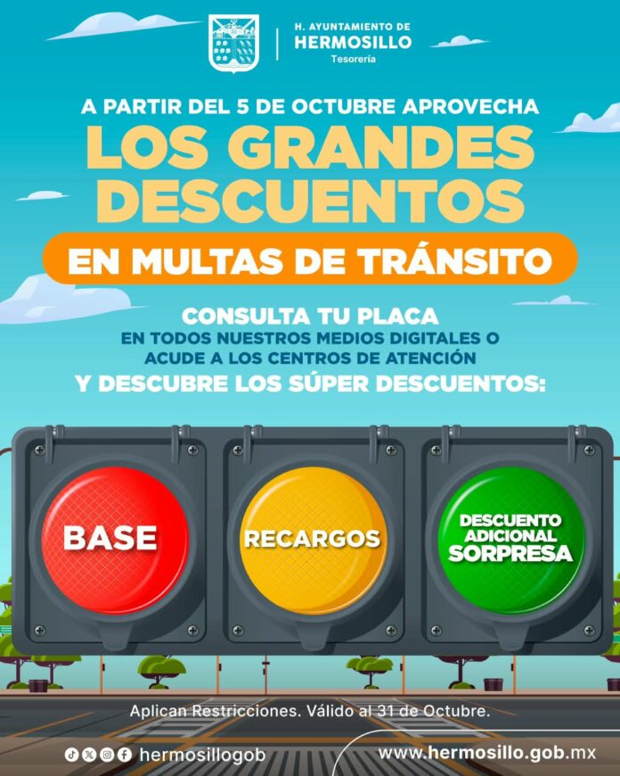 Este 5 de Octubre arranca Gobierno de Hermosillo descuentos en Multas de Tránsito; en el marco del Día Internacional de la Educación Vial.