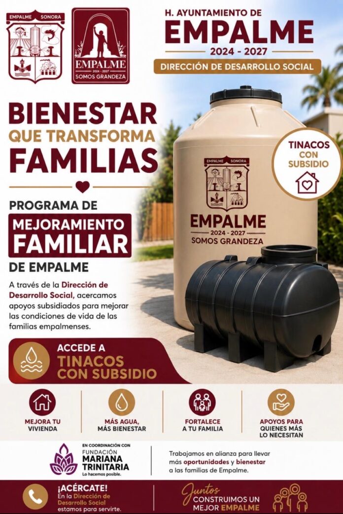 Llama Ayuntamiento a aprovechar programa de tinacos con subsidio; Programa de Mejoramiento Familiar de Empalme, con el cual el Gobierno Municipal busca acercar el mayor número de beneficios a los ciudadanos.